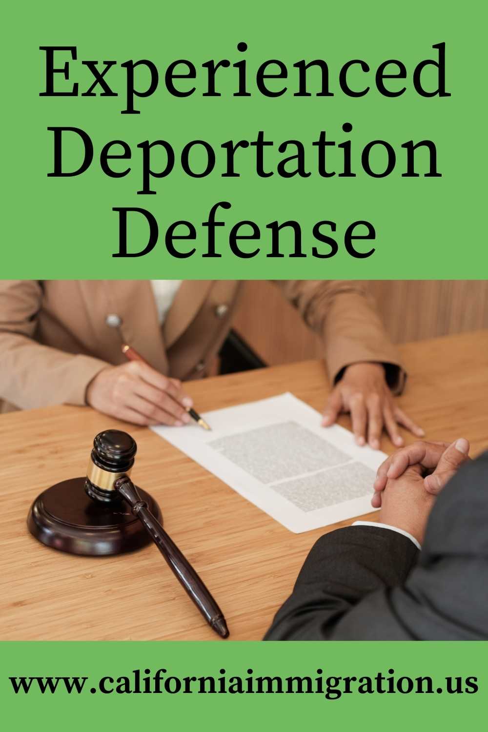 Experienced Deportation Defense Lawyers